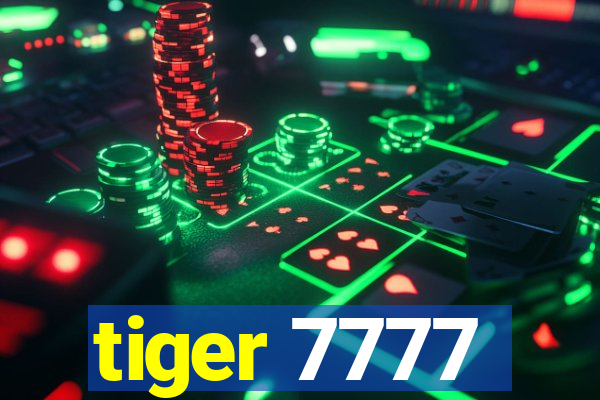 tiger 7777